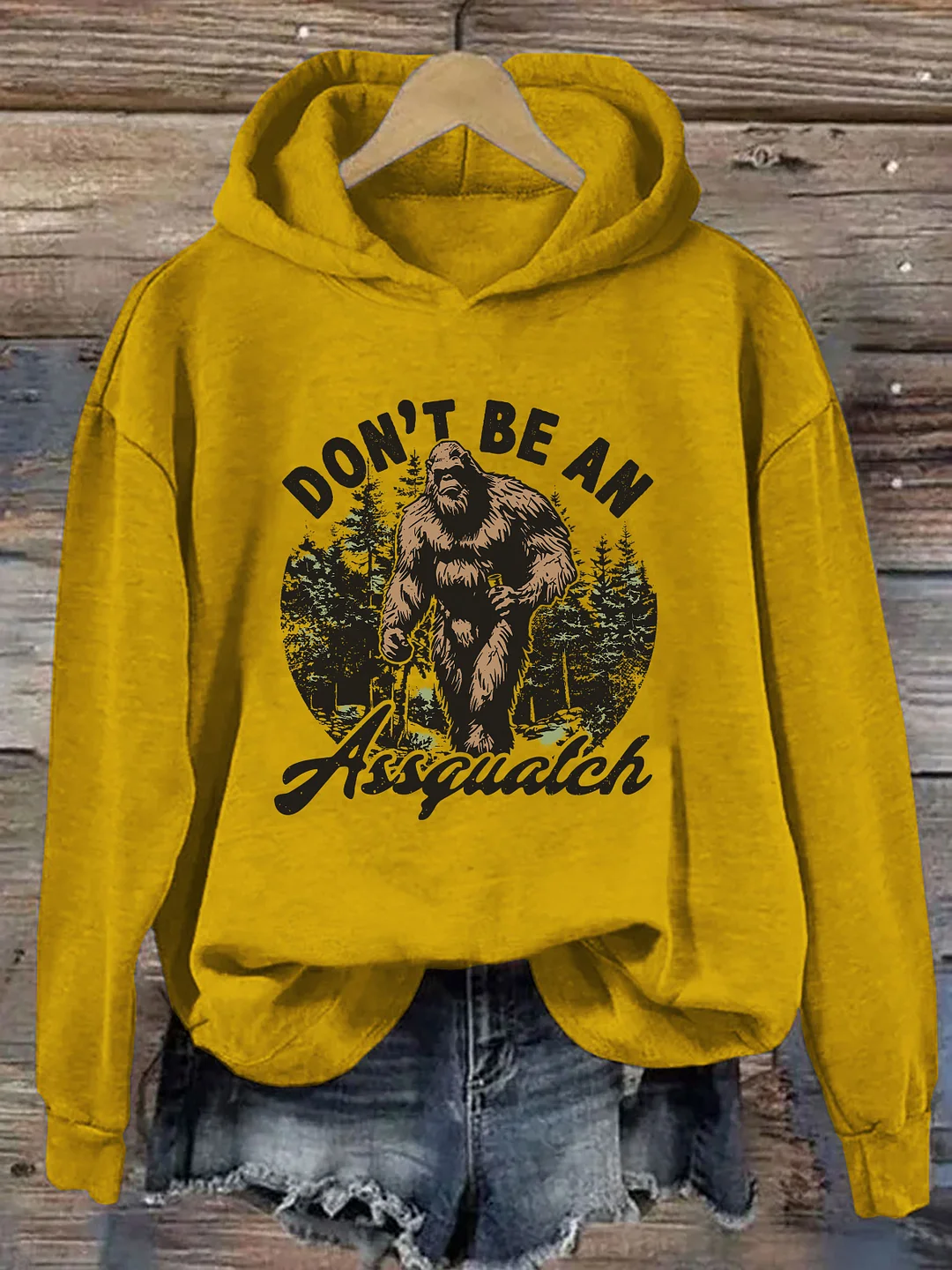 Don't Be An Assquatch Hoodie