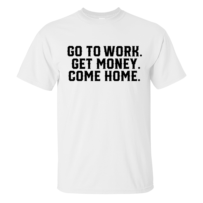 Livereid Go To Work Printed Men's T-shirt - Livereid