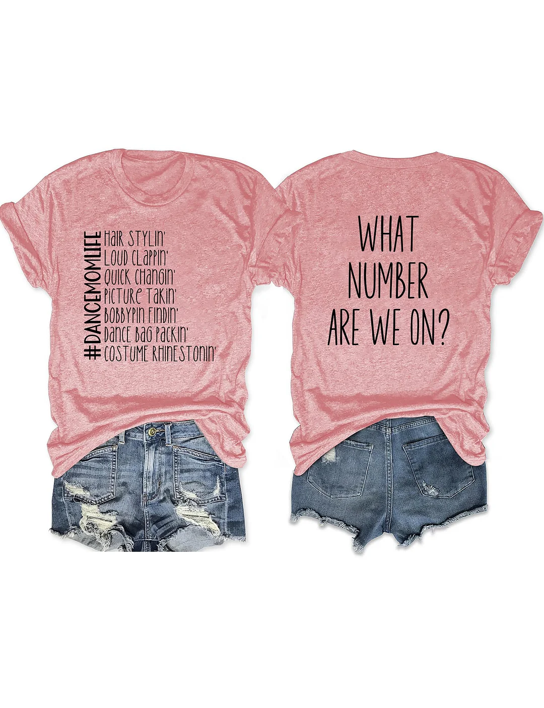 What Number Are We On Dance Mom Life T-shirt