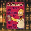 Homer Simpson &ldquo;To Alcohol!&rdquo; - Metal Tin Signs(8*12Inch) - Bar