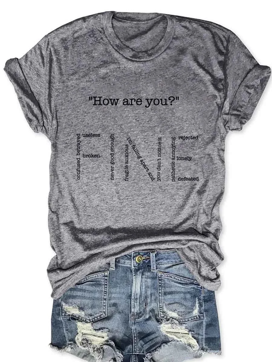 How Are You Fine T-Shirt