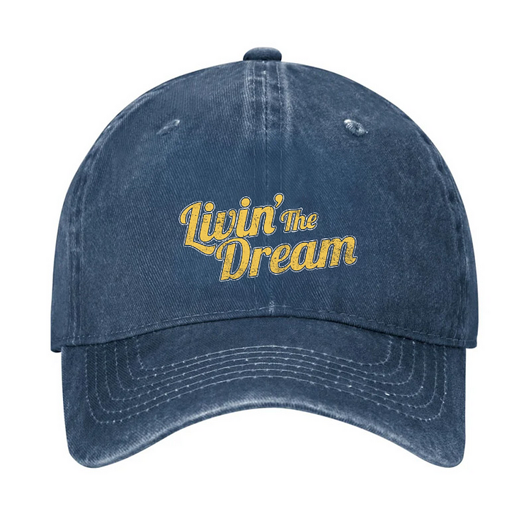 Livin' The Dream Hat