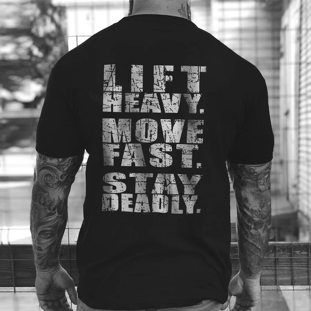 Livereid Lift Heavy More Fast Stay Deadly T-shirt - Livereid