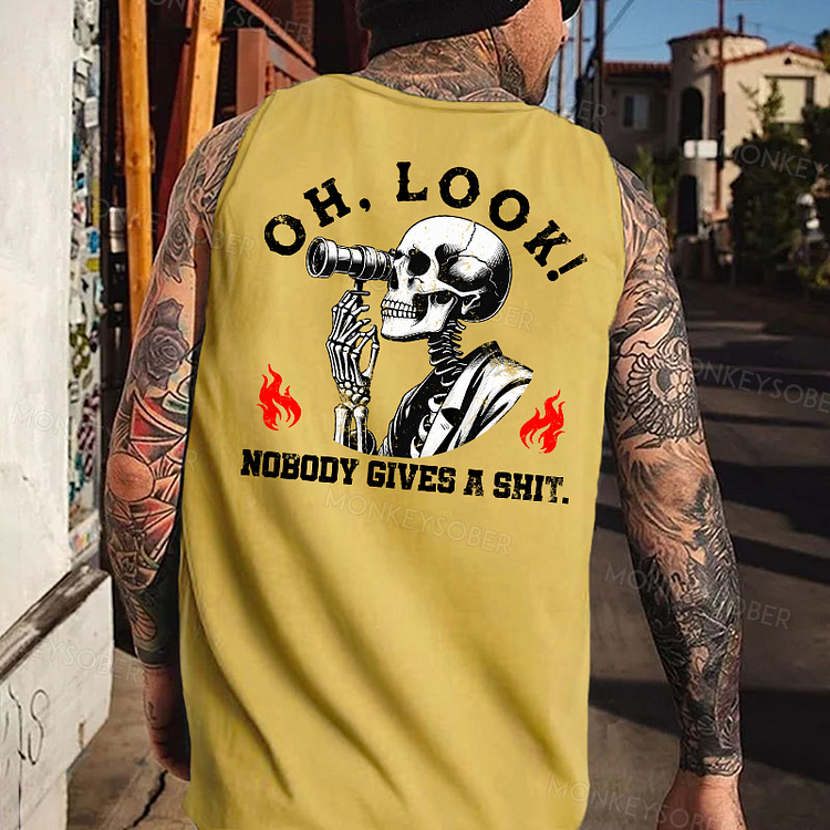 Oh Look Nobody Gives A Shit  Tank Top