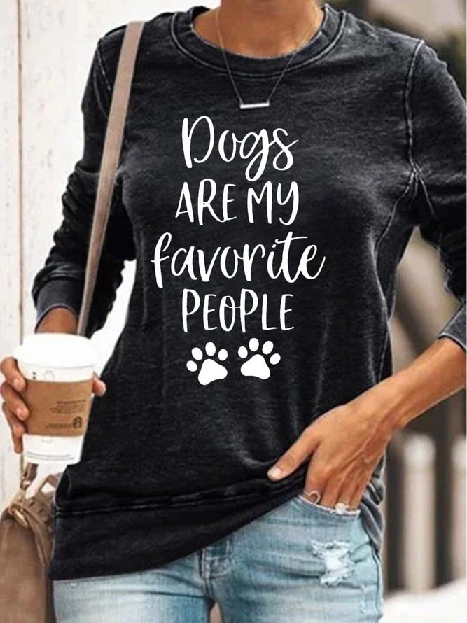 Womens Dogs Are My Favorite People Crew Neck Casual Sweatshirts