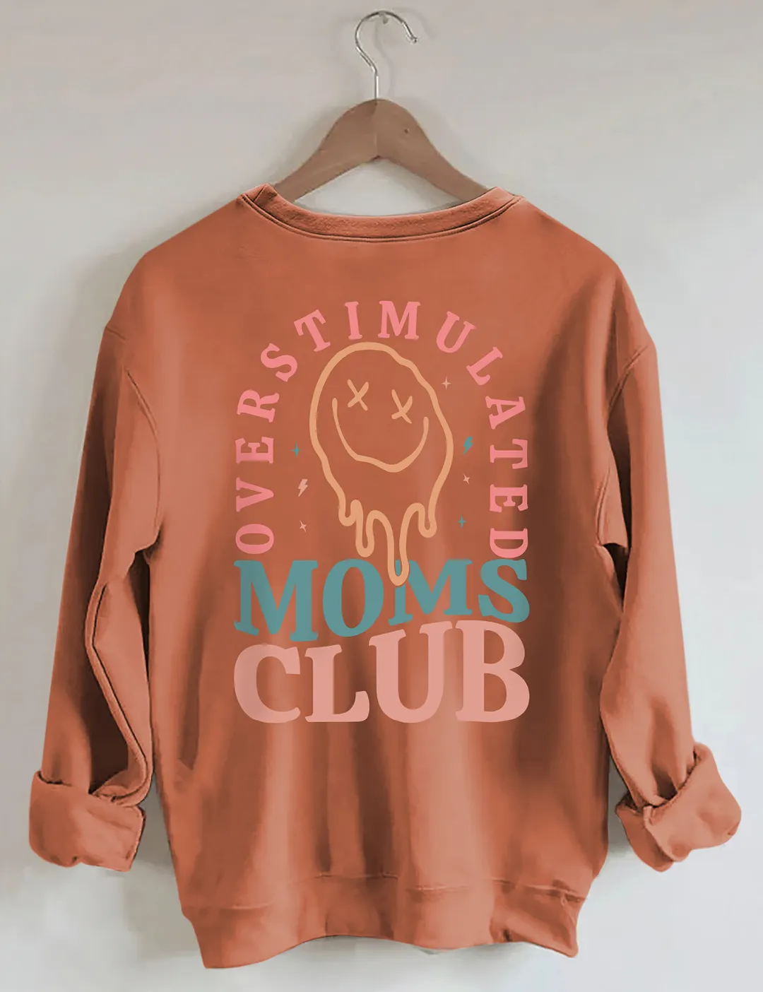 Overstimulated Moms Club Sweatshirt