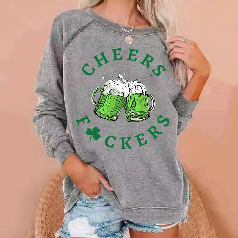 Women's St. Patrick's Day Cheers Fuckers Sweatshirt wearshes