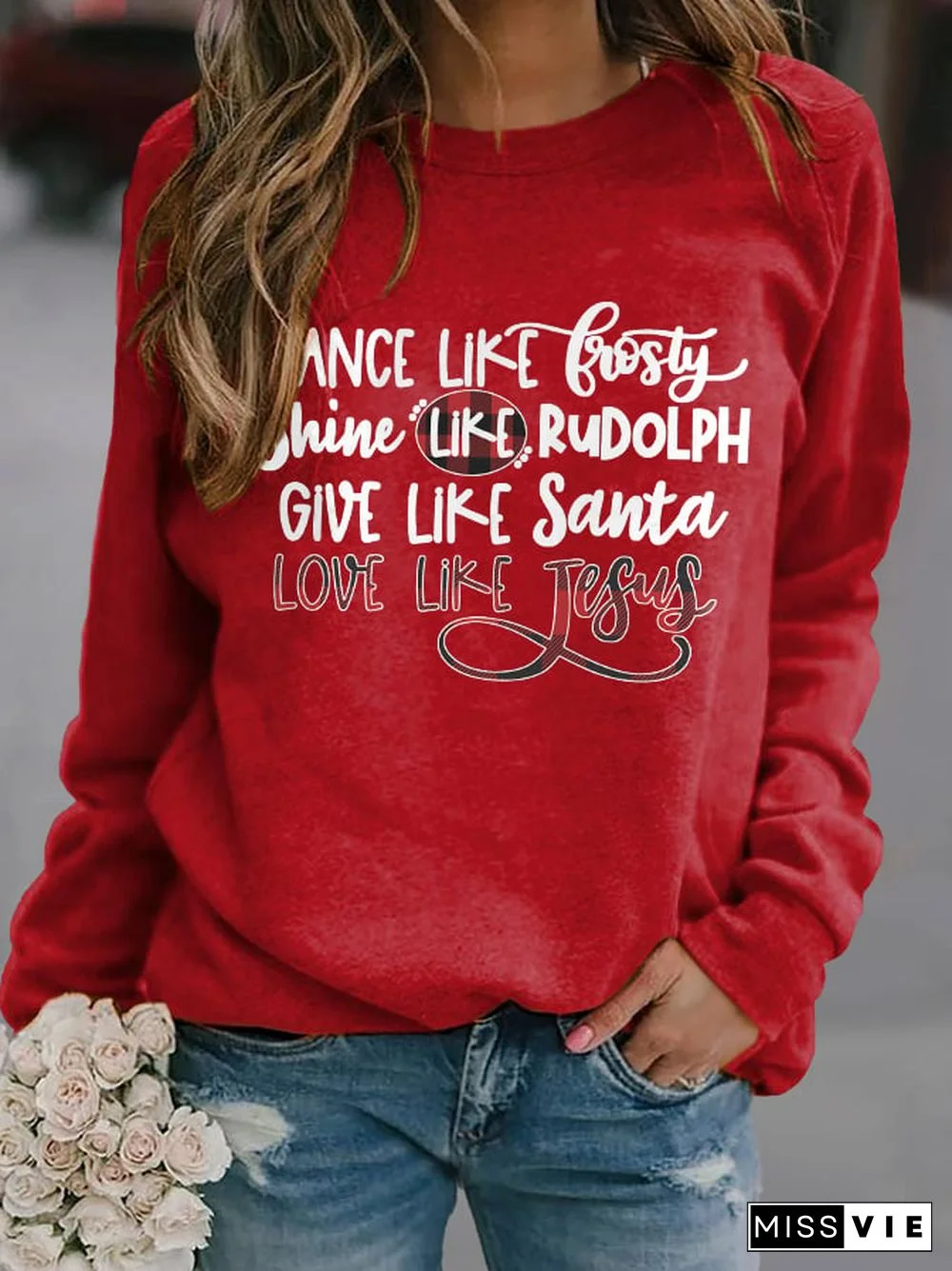 Women's Casual Dance Like Frosty Shine Like Rudolph Give Like Santa Love Like Jesus Print Long Sleeve Sweatshirt