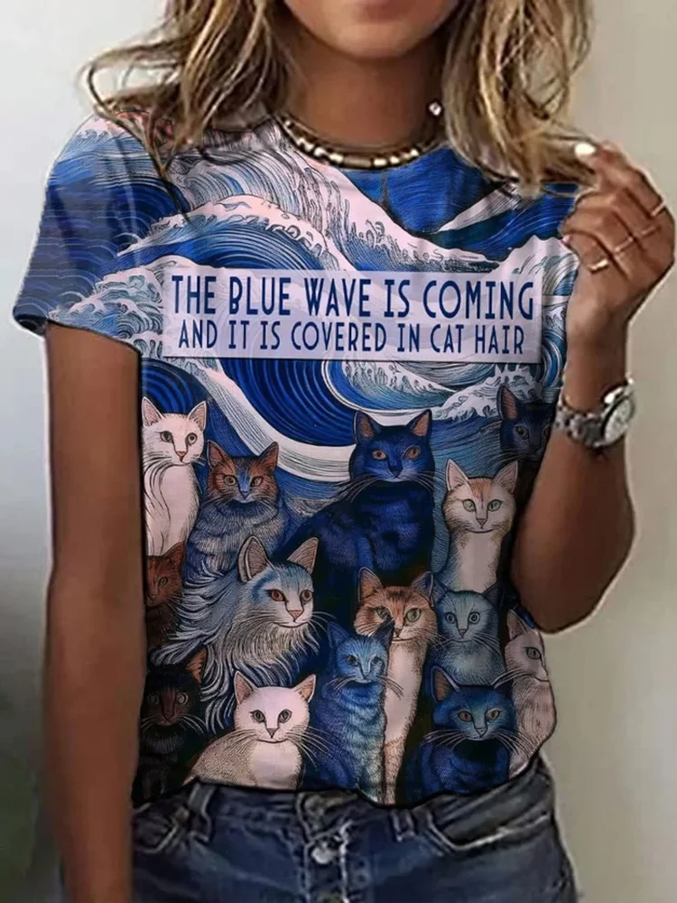 Women's The Blue Wave Is Coming And It Is Covered In Cat Hair Print T-Shirt