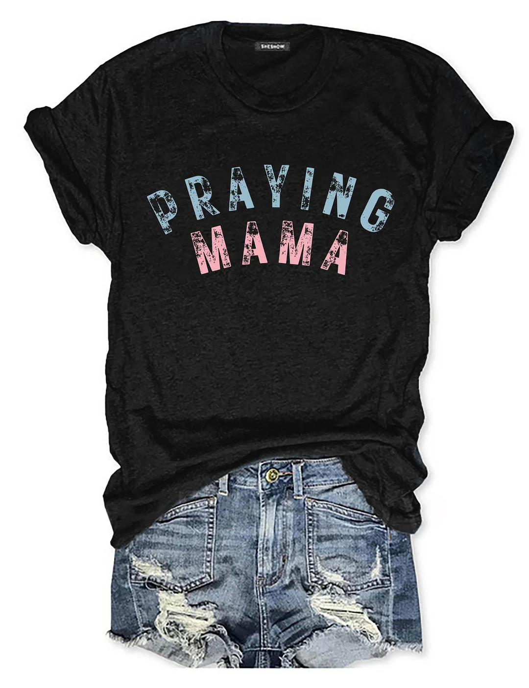 Praying Mama T-shirt