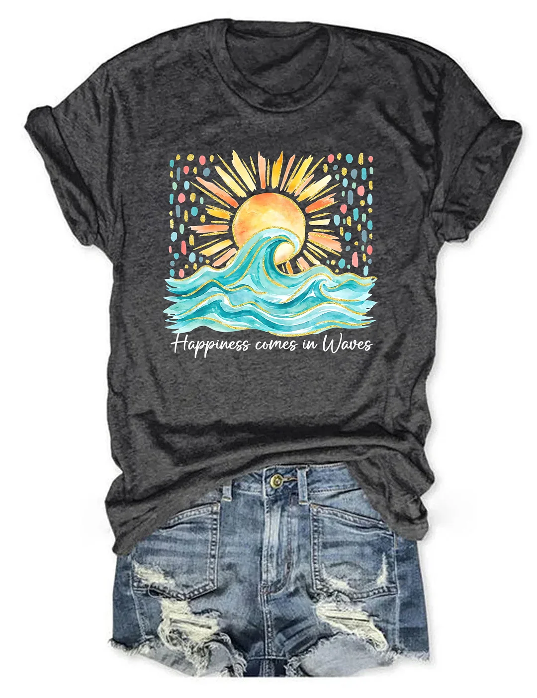 Happiness Comes In Waves Summer Beach T-shirt