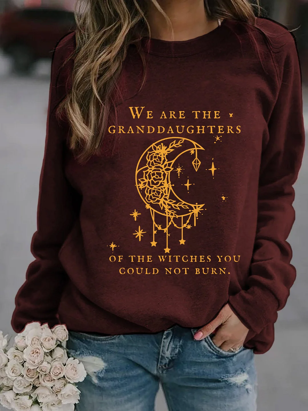 We Are the Granddaughters of the Witches You Could Not Burn Salem Witch Sweatshirt