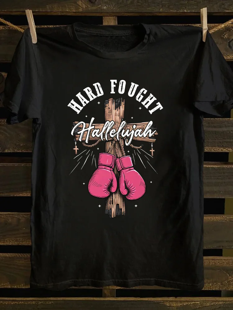 Hard Fought Hallelujah T-shirt