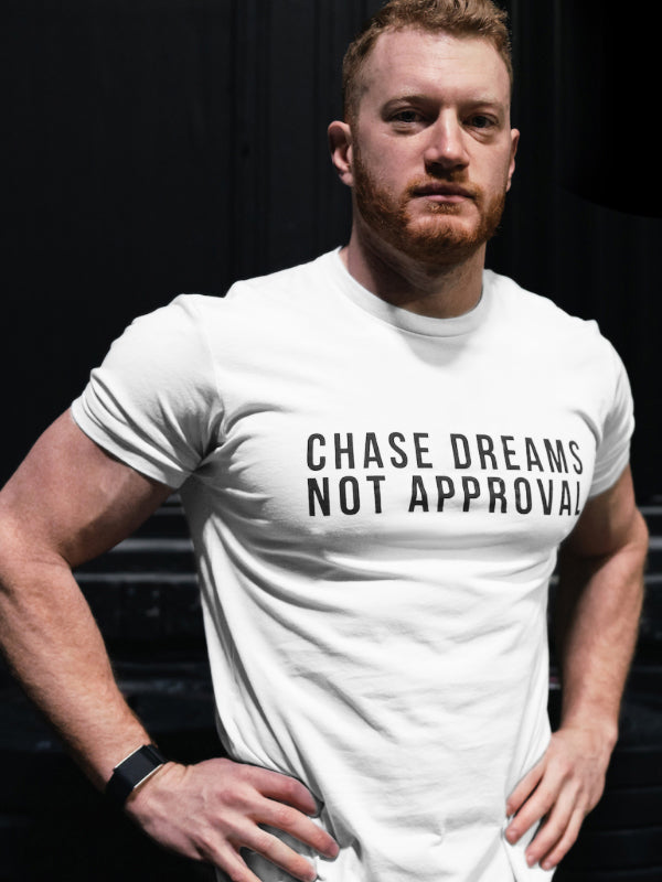 Chase Dreams Not Approval Printed Men's T-shirt WOLVES