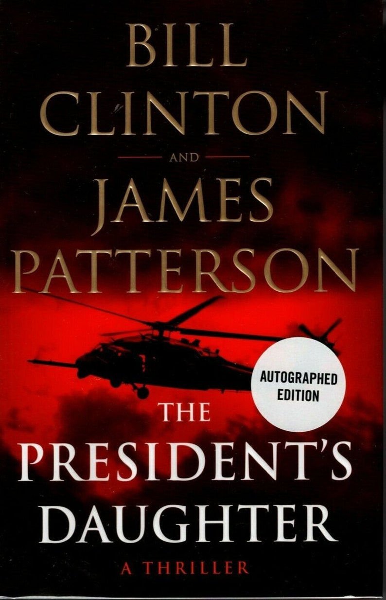 Bill clinton and james patterson signed autographed 1st edition book