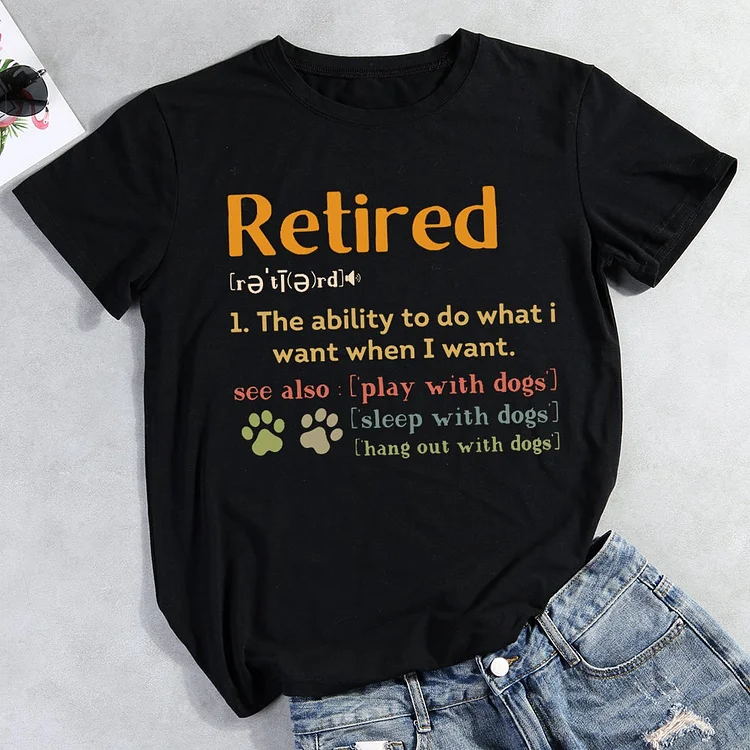 Retired Dog Mom T-Shirt-013020