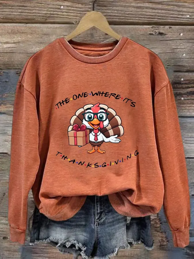 Women'S The One Where It's Thanksgiving Printed Sweatshirt 
