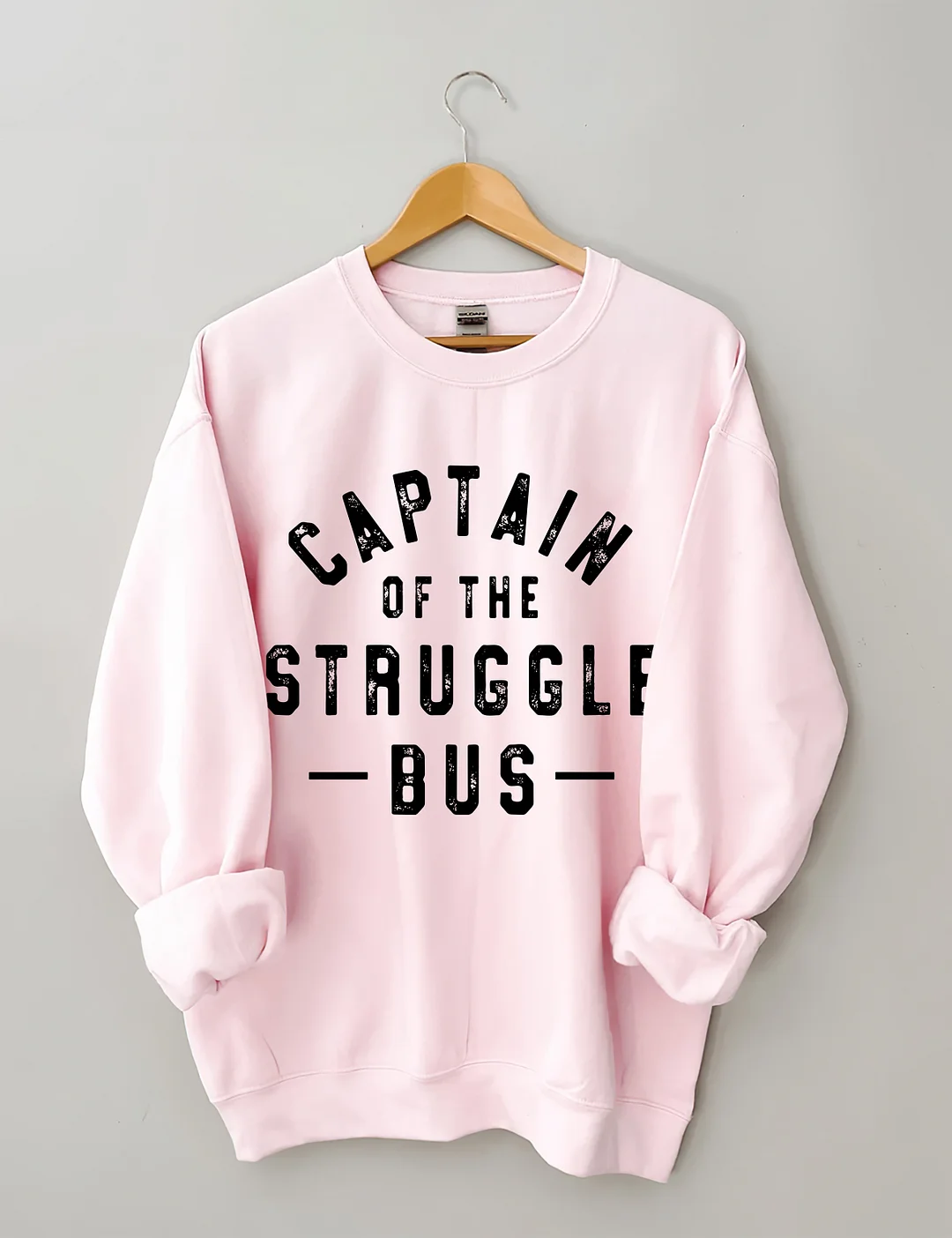 Captain Of The Struggle Bus Sweatshirt