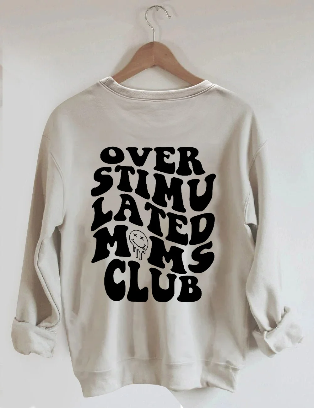 Overstimulated Moms Club Sweatshirt