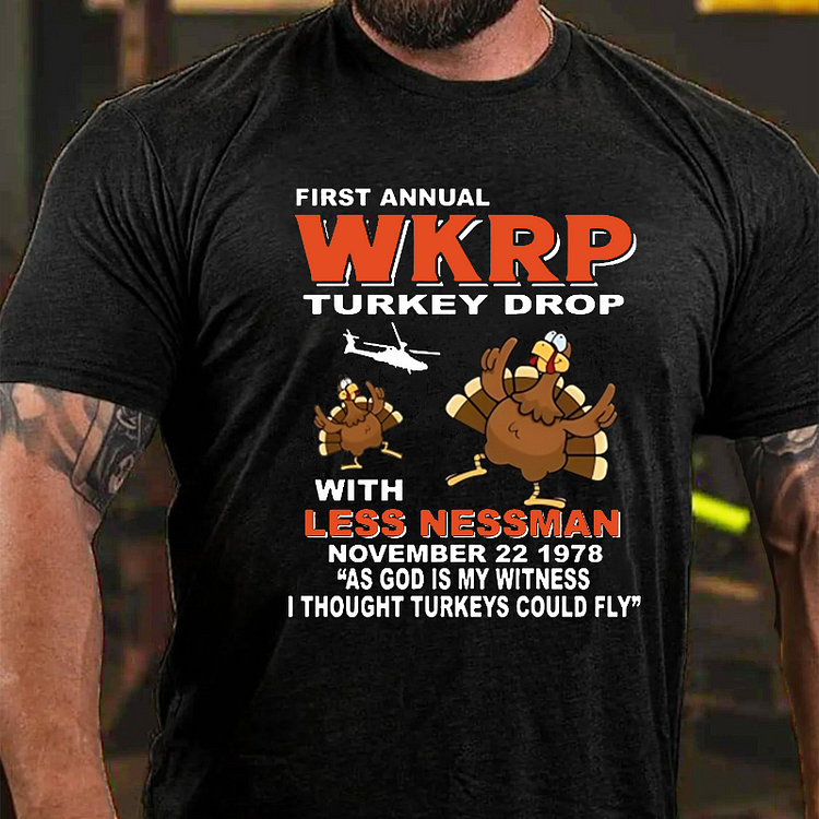 First Annual WKRP Turkey Drop Funny Thanksgiving Day T-shirt