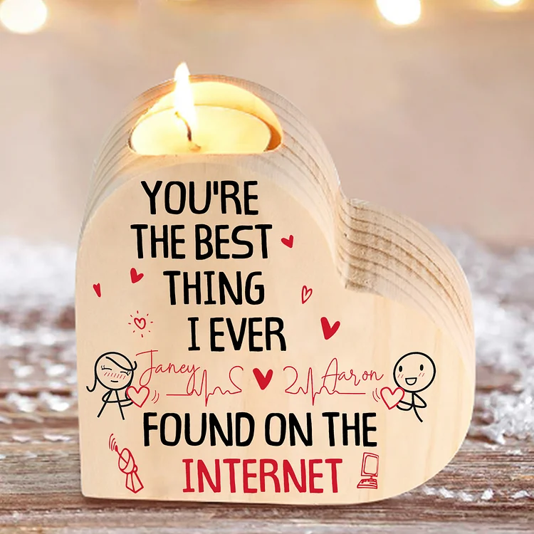 Line Art Couple Candle Holder Custom 2 Names Wooden Candlesticks Romantic Gifts - You're The Best Thing I Ever Found On The Internet