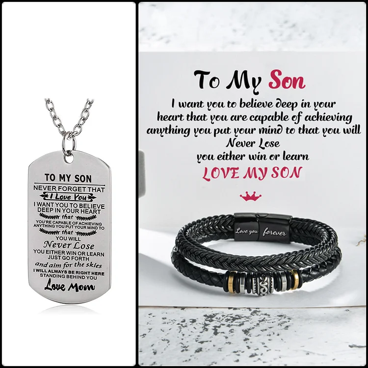 To My Son You Will Never Lose Necklace Bracelet Gift Set