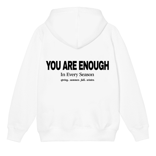 You Are Enough In Every Season Oversized Hoodie