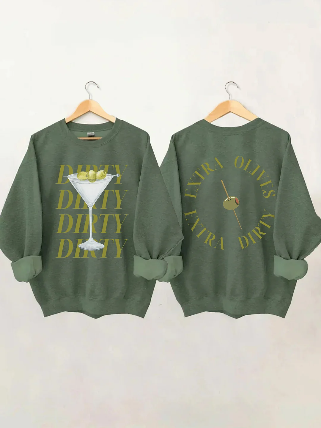 Dirty Martini Sweatshirt