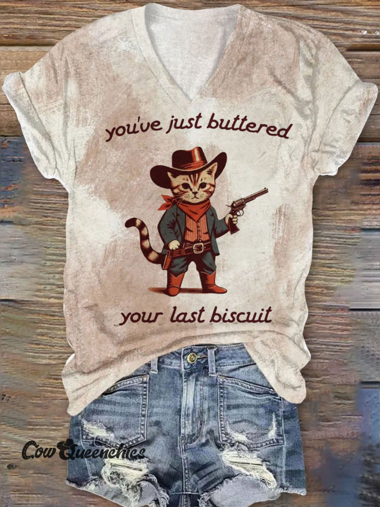 Women’s You’ve Just Buttered Your Last Biscuit V-Neck Casual T-Shirt Multicolor / S