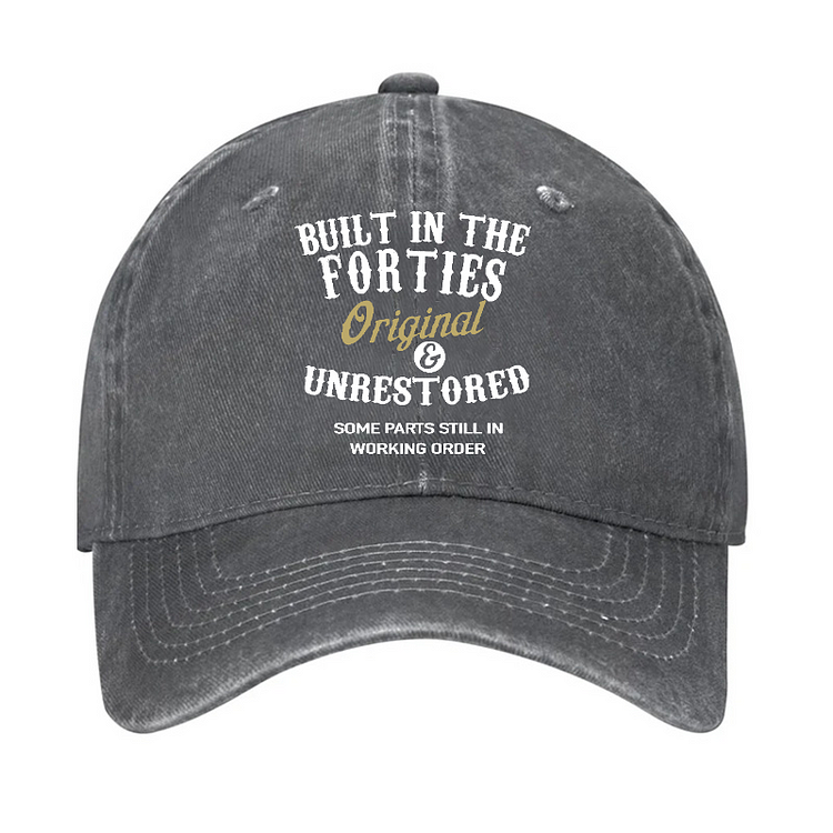 Built In The Forties Original And Unrestored Some Parts Still In Working Order Funny Gift Hat