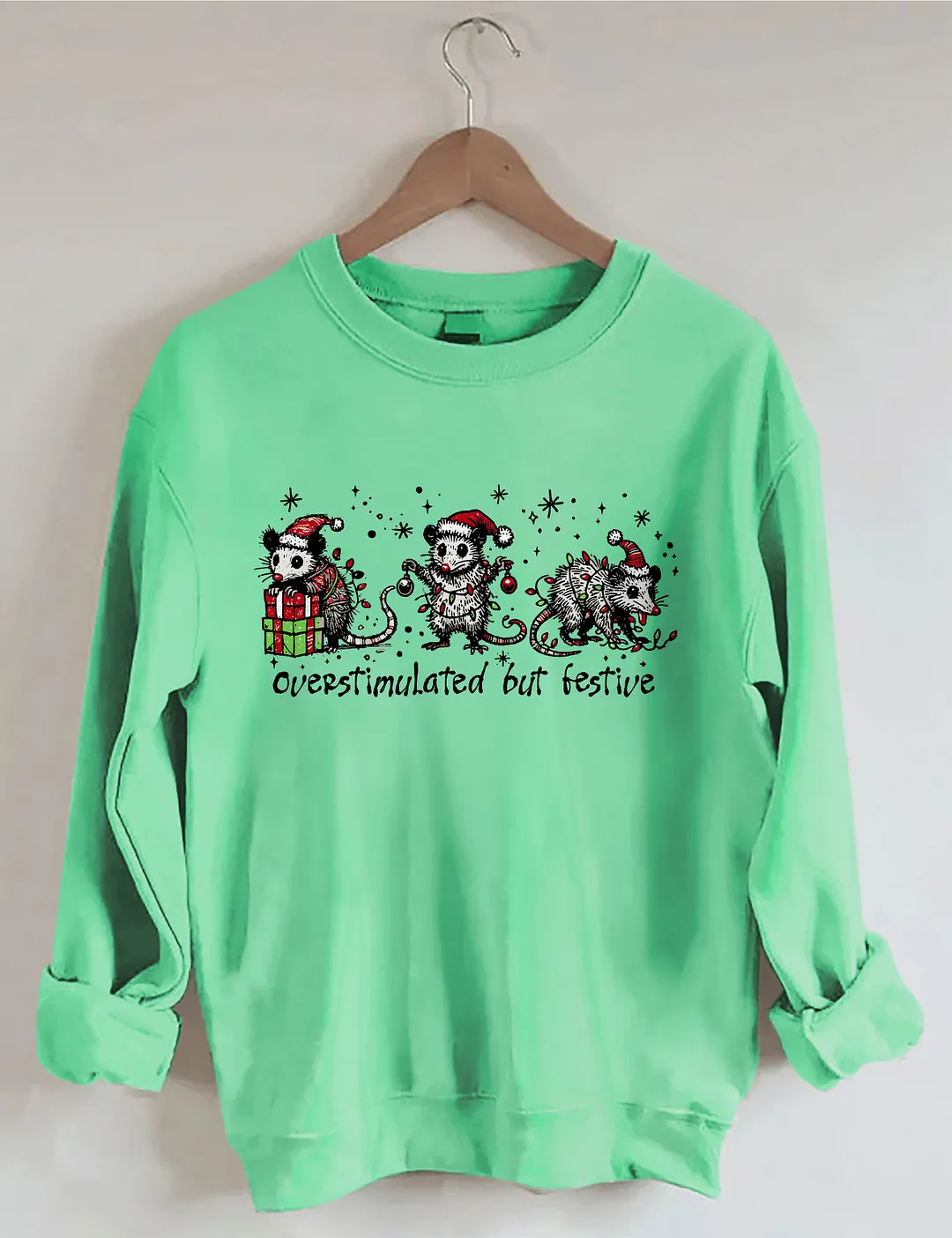 Funny Christmas Overstimulated But Festive Sweatshirt