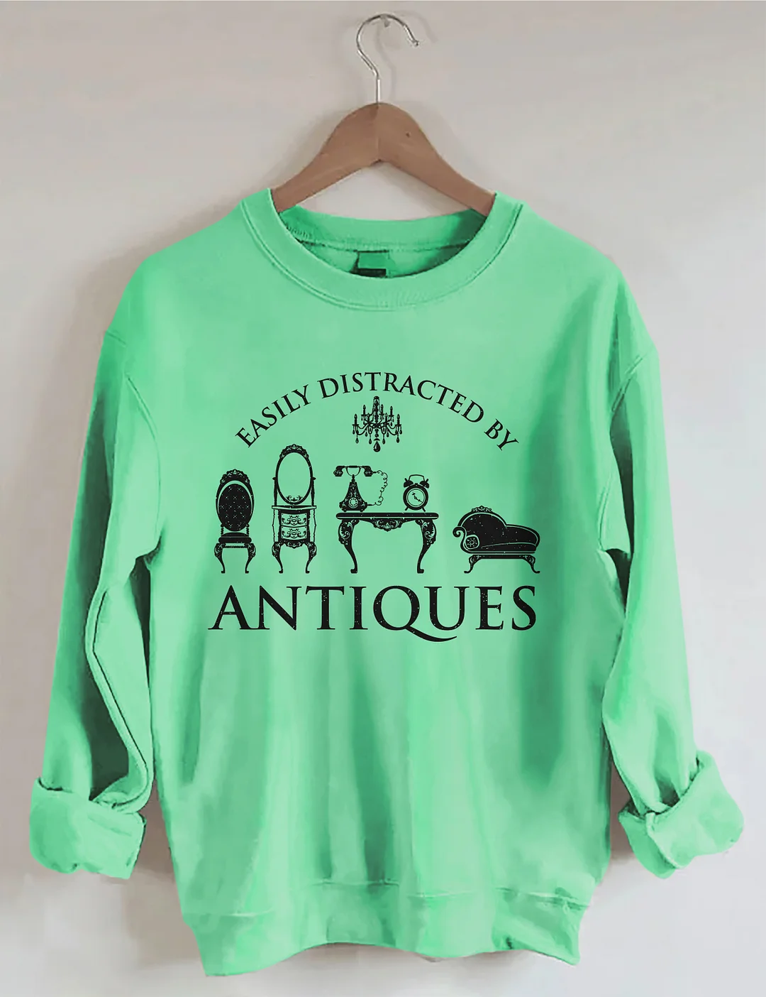 Easily Distracted By Antiques Sweatshirt