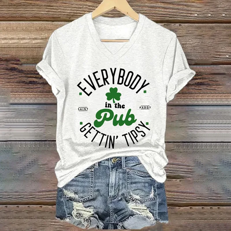 Women's Everybody In The Pub Getting Tipsy St. Patrick's Day Printed V-neck T-shirt