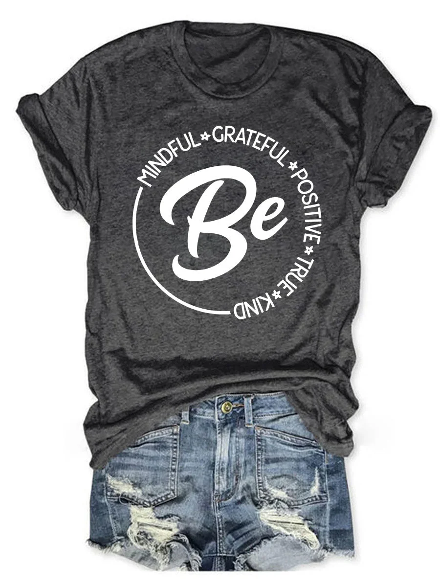 Be T-shirt