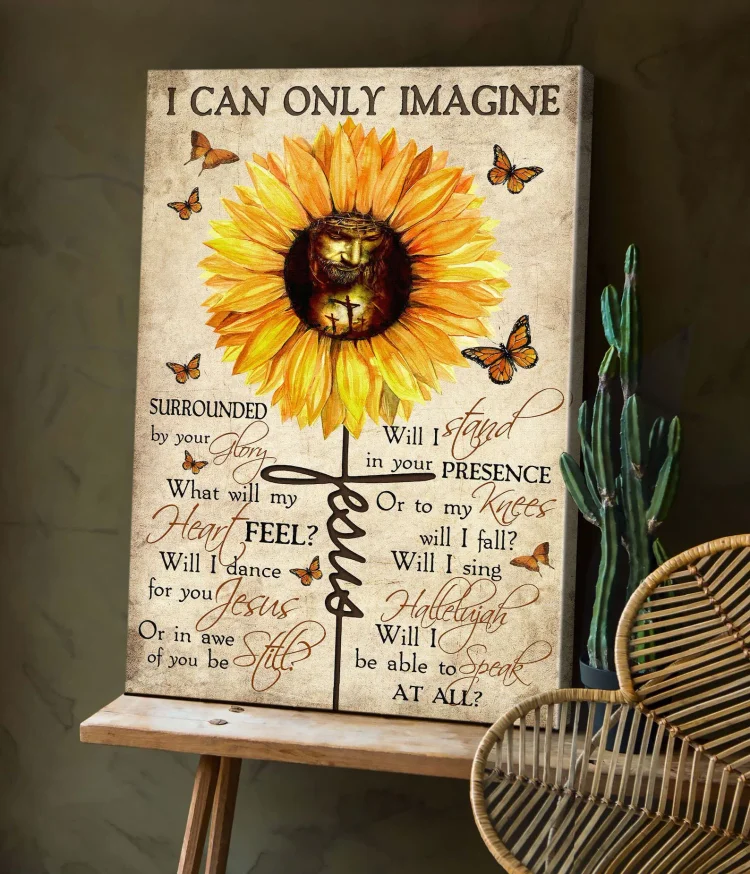 "I Can Only Imagine" Canvas Poster Sunflower Canvas Wall Art Jesus Canvas (without Photo Frame)