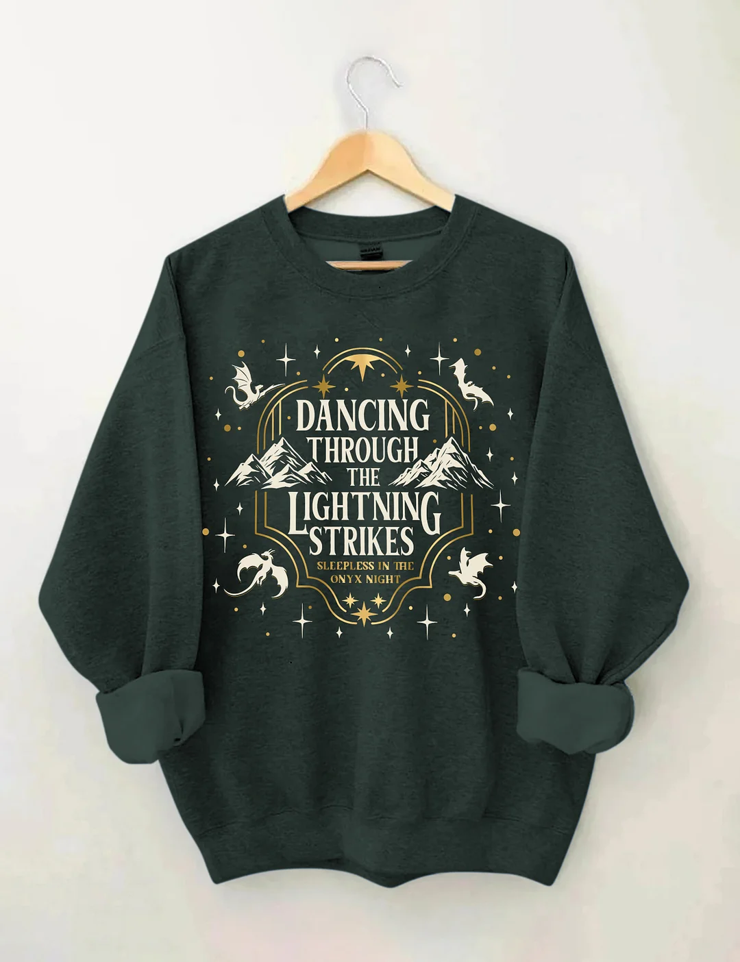 Dancing Through The Lightning Strikes Sweatshirt
