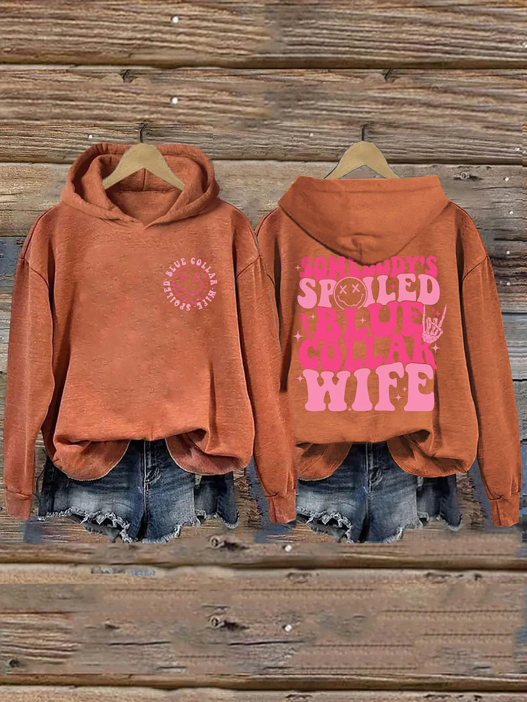 Somebodys Spoiled Blue Collar Wife Hoodie