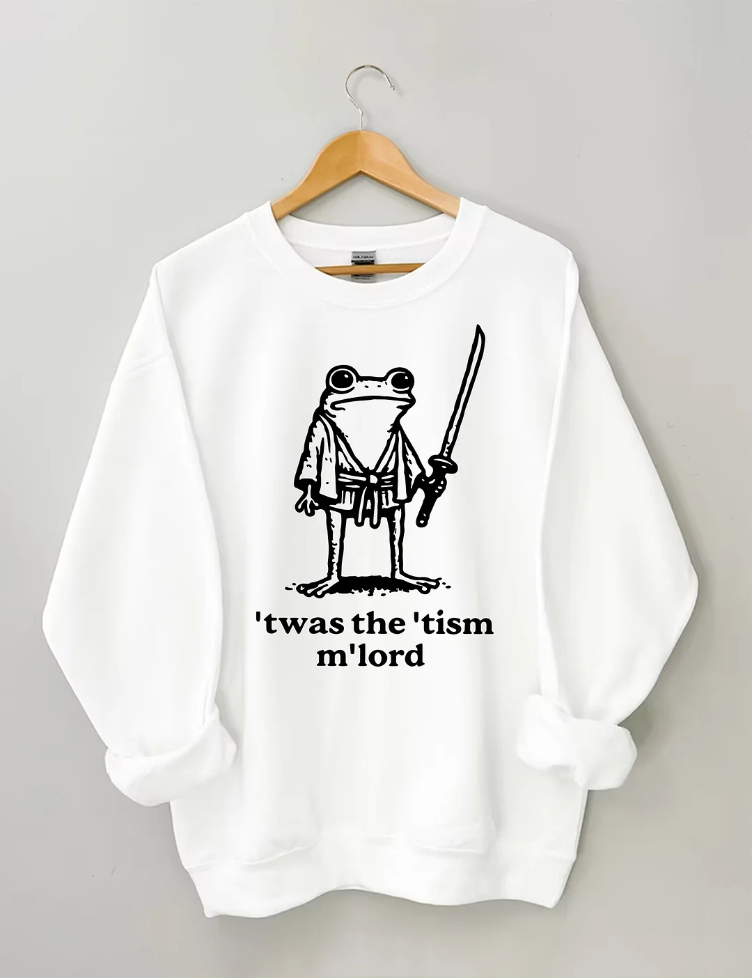 T'was The 'Tism M'lord Sweatshirt