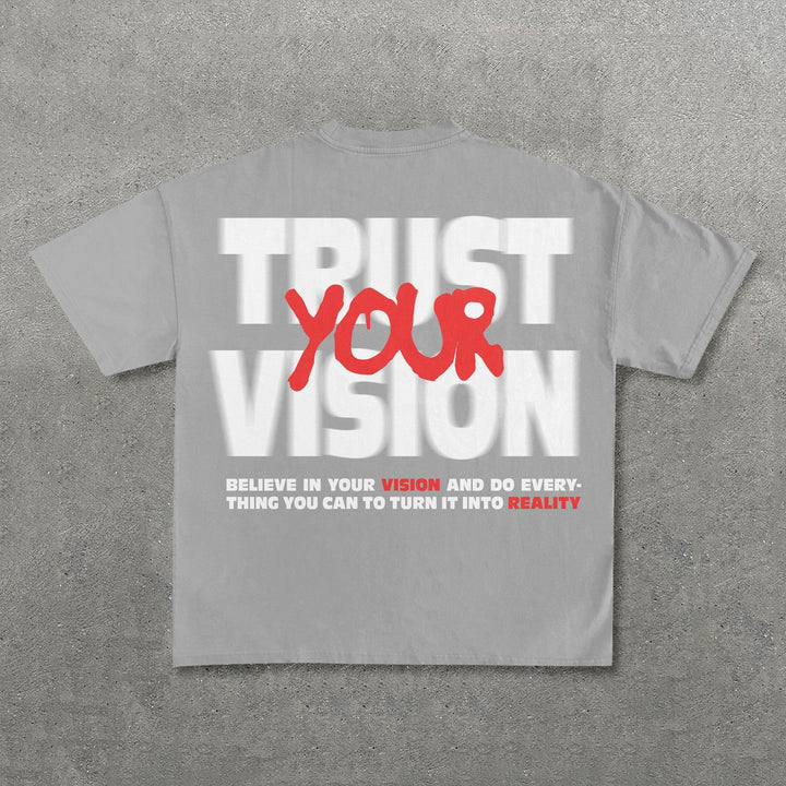 Trust Your Vision Print Short Sleeve T-Shirt - SOPULA