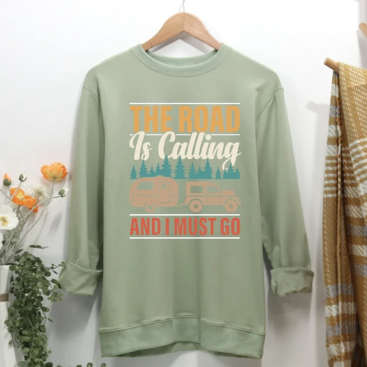 The Road Is Calling And I Must Go Women Casual Sweatshirt-Annaletters