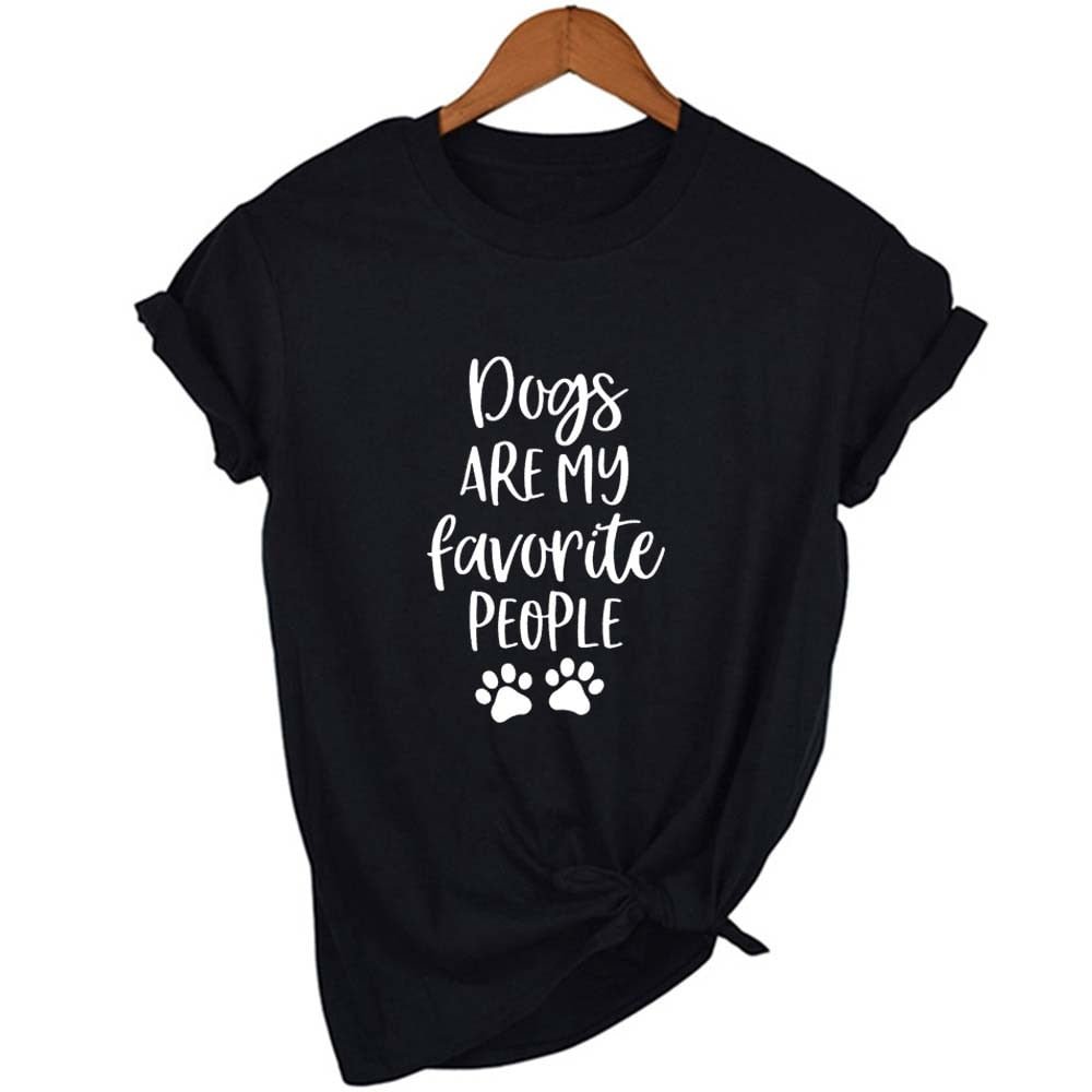 DOGS ARE MY FAVORITE PEOPLE Popular Woman's Graphic Summer Funny Graphic T-Shirt Dog Lover Gift Dog Mom Shirt Pet Lover Tees