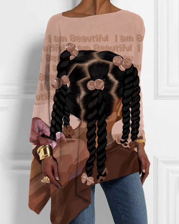 I Am Pretty Girl with Braids Irregular Top