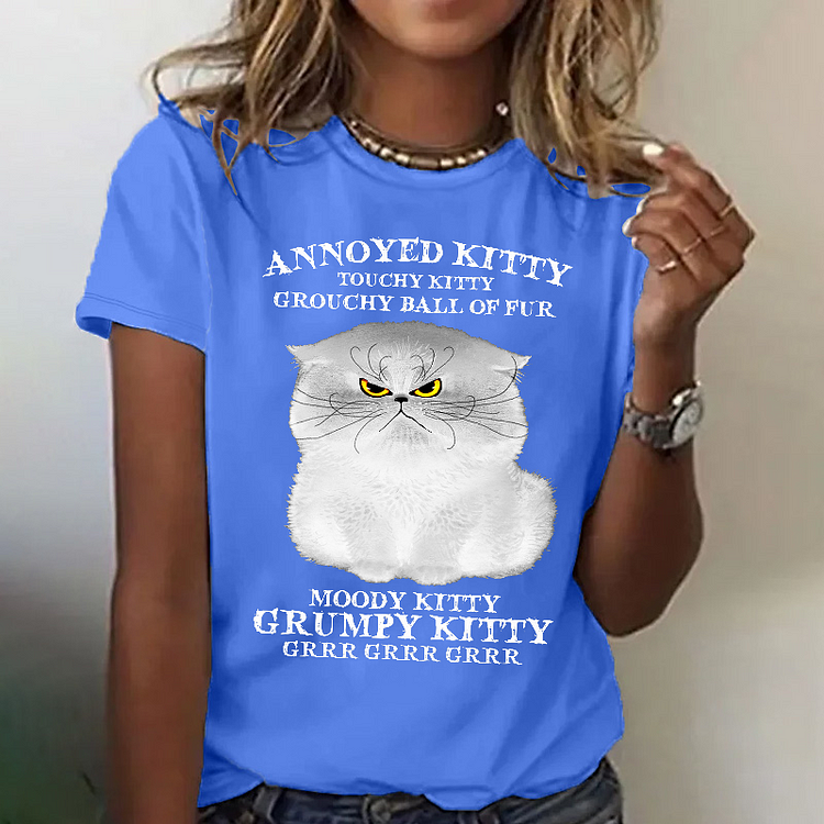 Annoyed Kitty Touchy Kitty Grouchy Ball Of Fur T-shirt