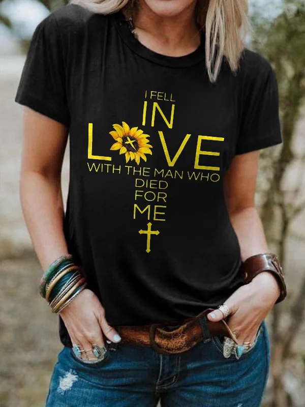 I Fell In Love With The Man Who Died For Me Printed Women's T-shirt