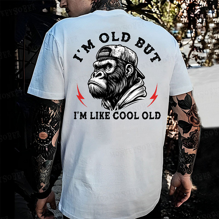 I'm Old But I'm Like Cool Old Funny Monkey T-shirt