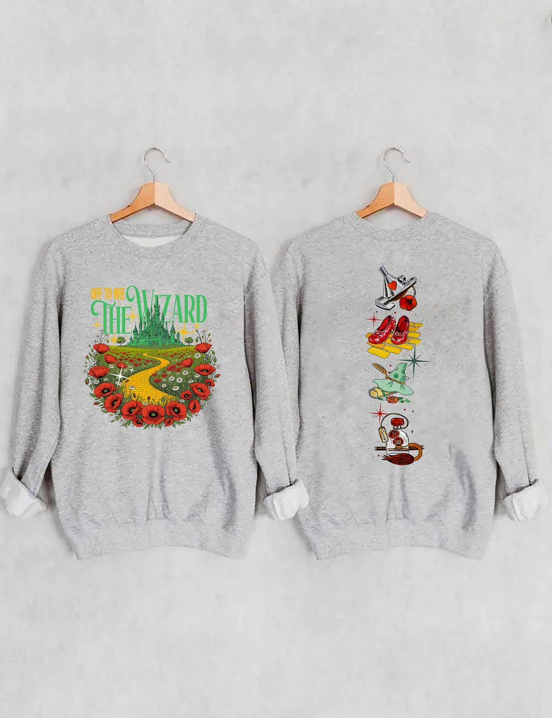Off To See The Wizard Sweatshirt
