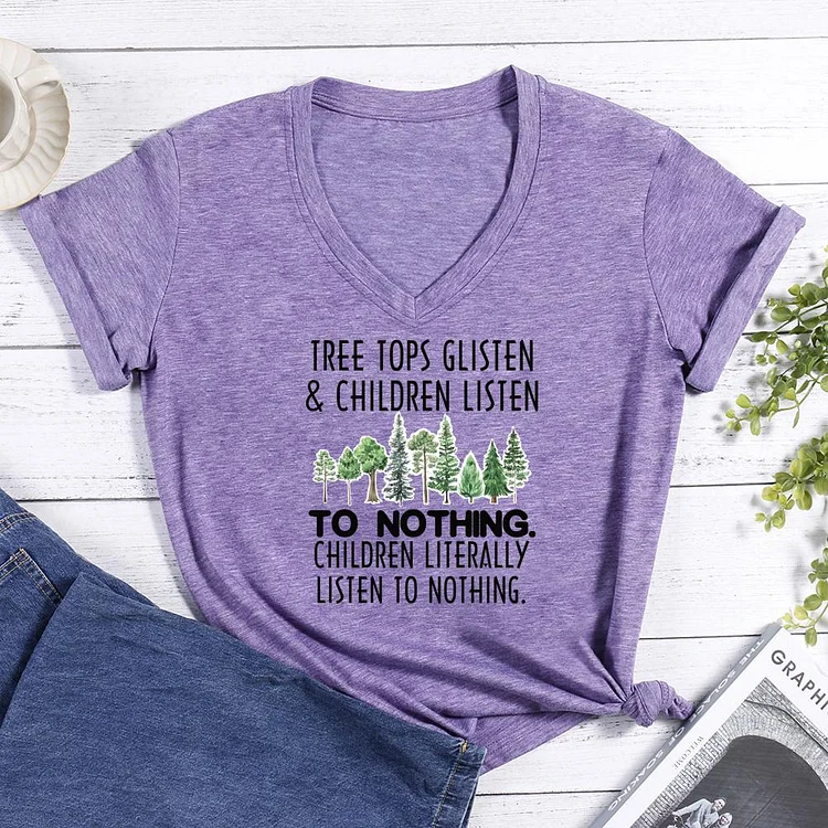 Tree Tops Glisten Children Listen V-neck T Shirt-Annaletters