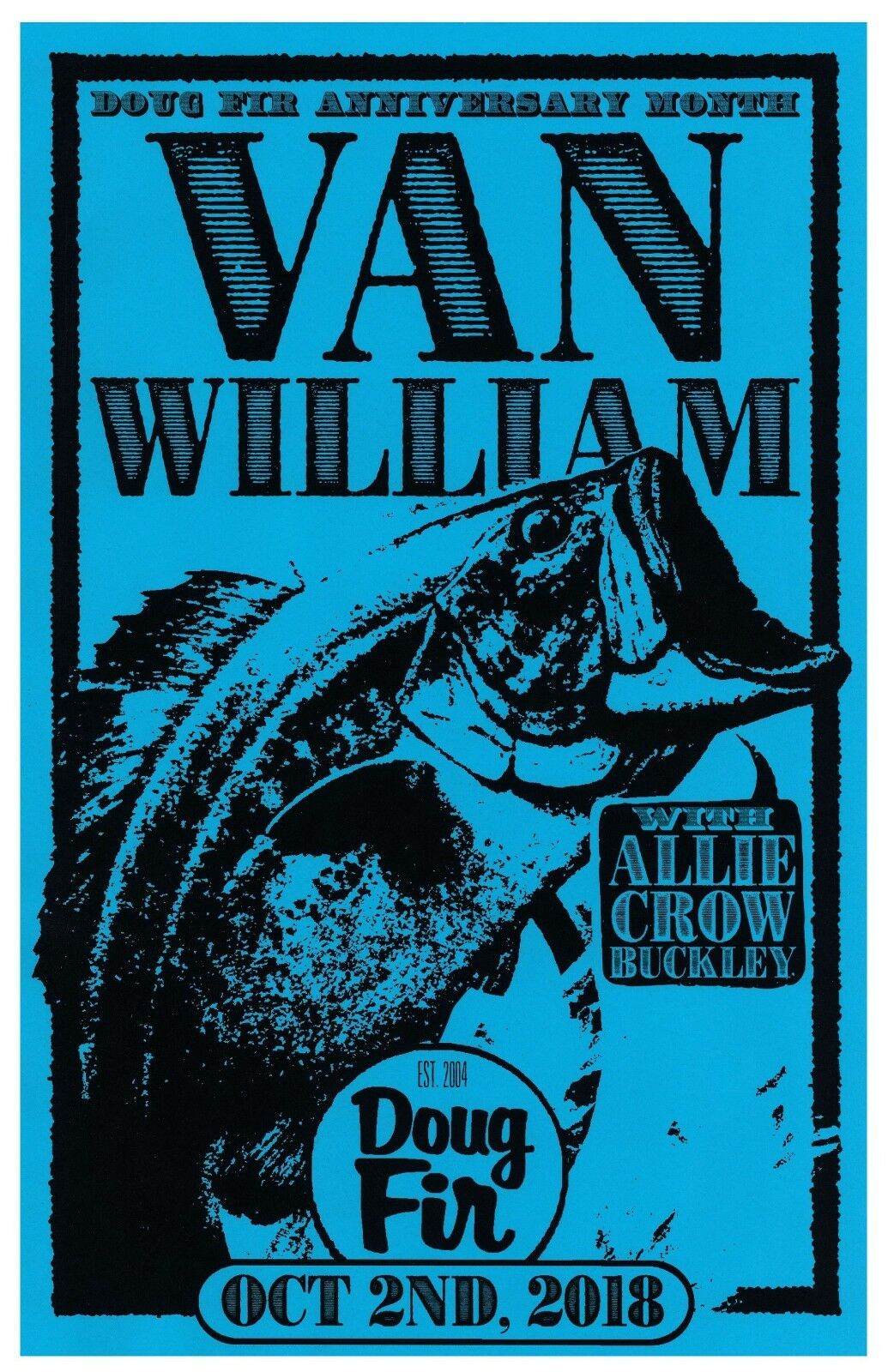 VAN WILLIAM 2018 Gig POSTER Portland Oregon Concert