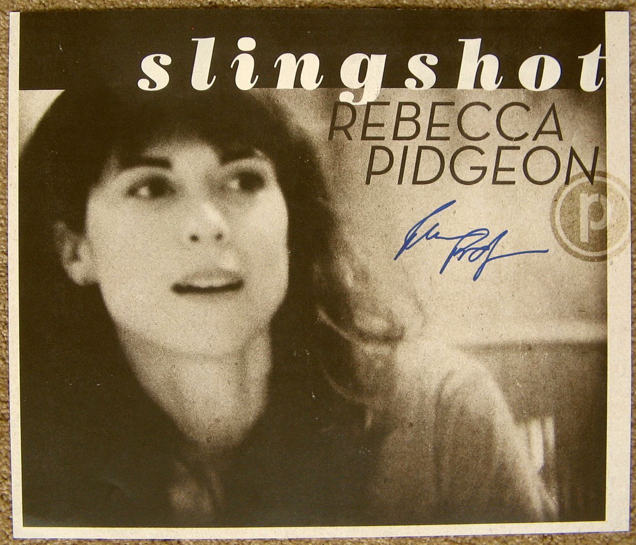 Signed REBECCA PIDGEON Slingshot POSTER In-Person w/proof Autograph