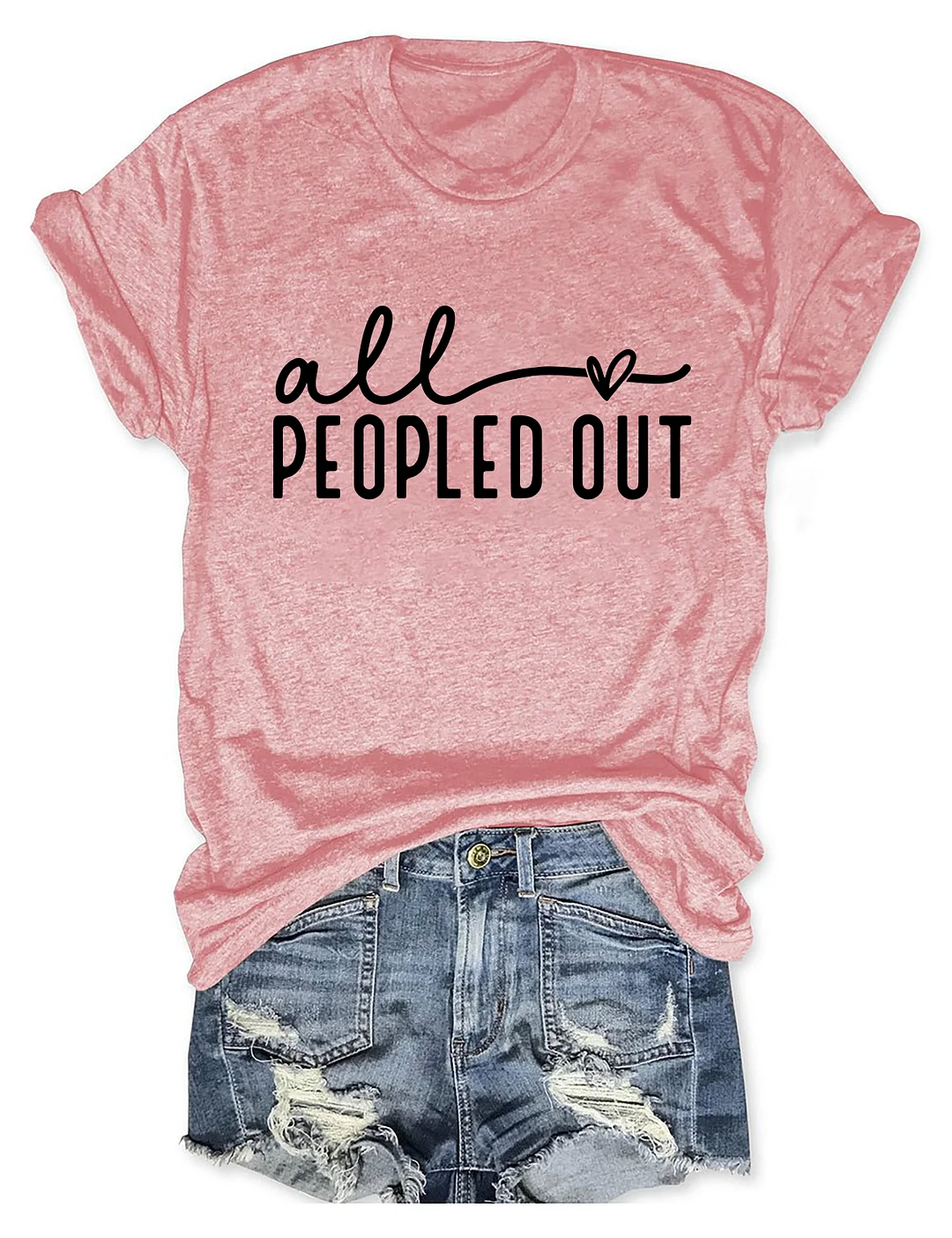 All Peopled Out T-shirt